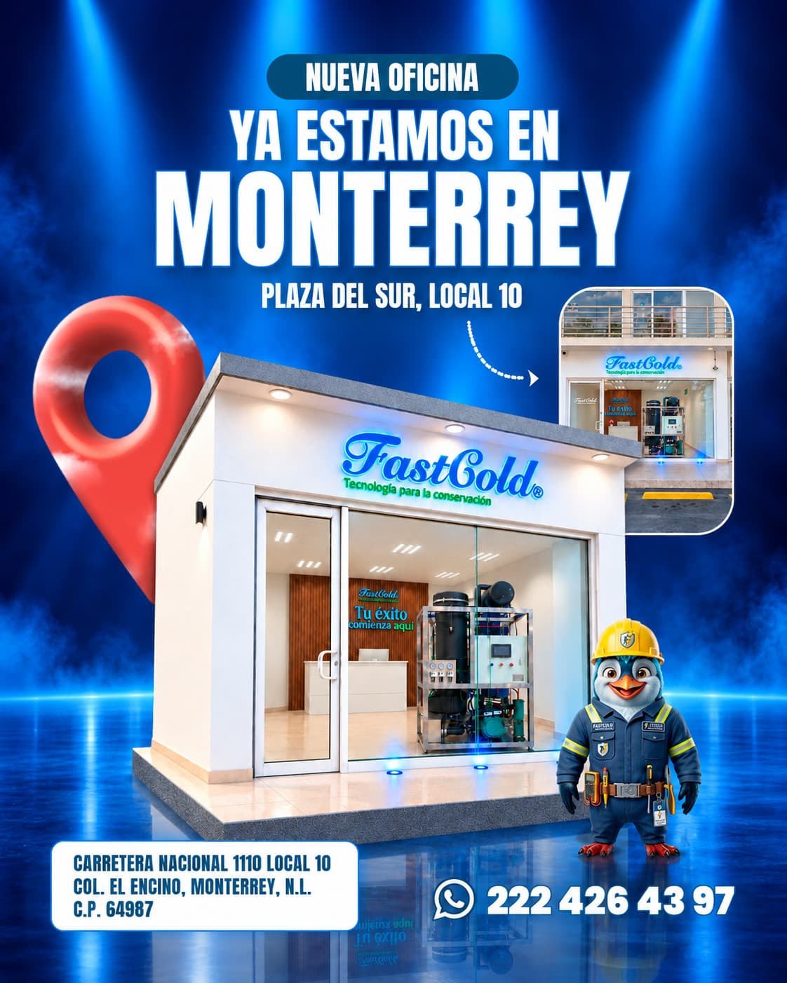 FastCold abre nueva oficina en Monterrey: Plaza del Sur, Local 10, Carretera Nacional 1110, Col. El Encino, Monterrey, N.L.